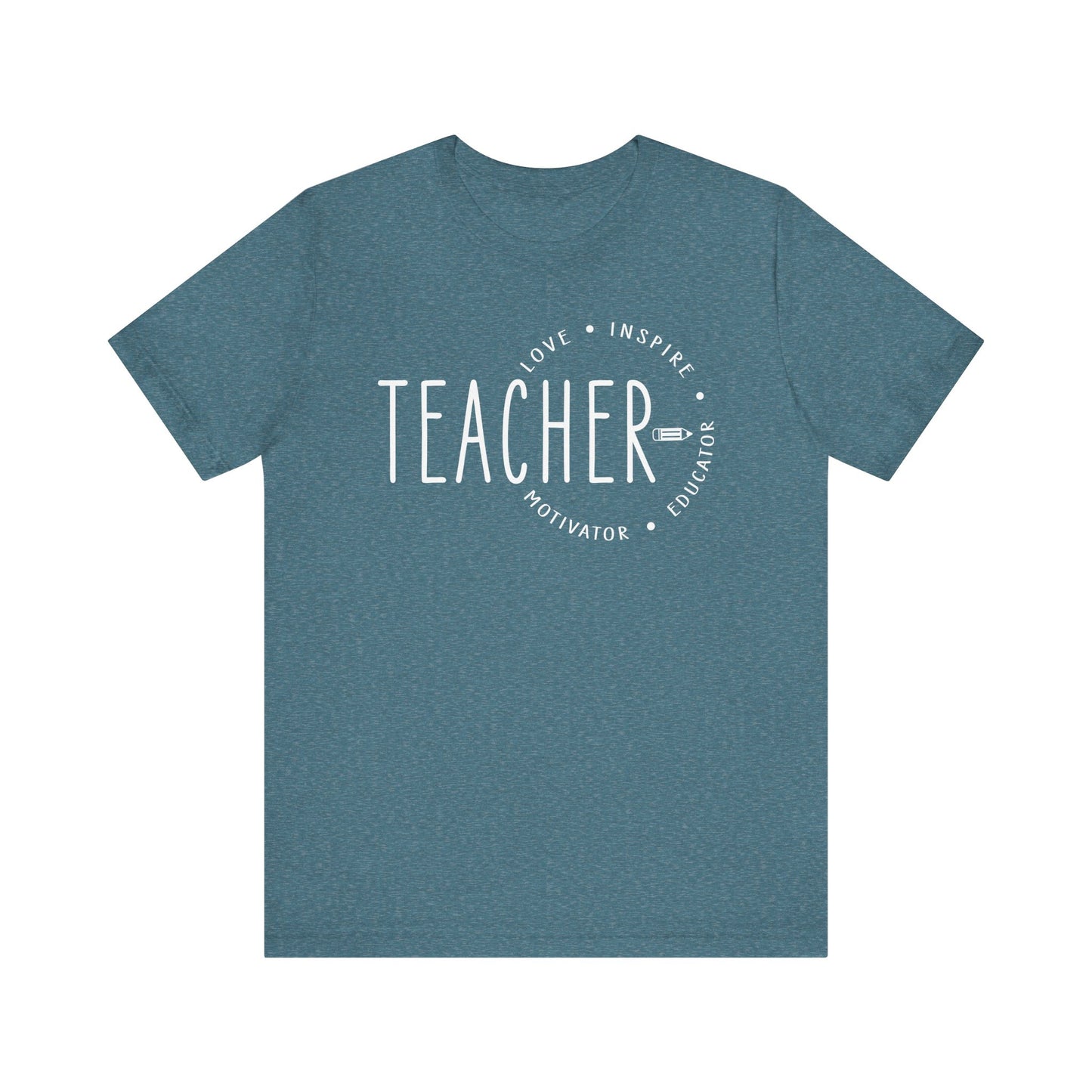 Teacher Love Inspire Motivator Educator Jersey Short Sleeve Tee