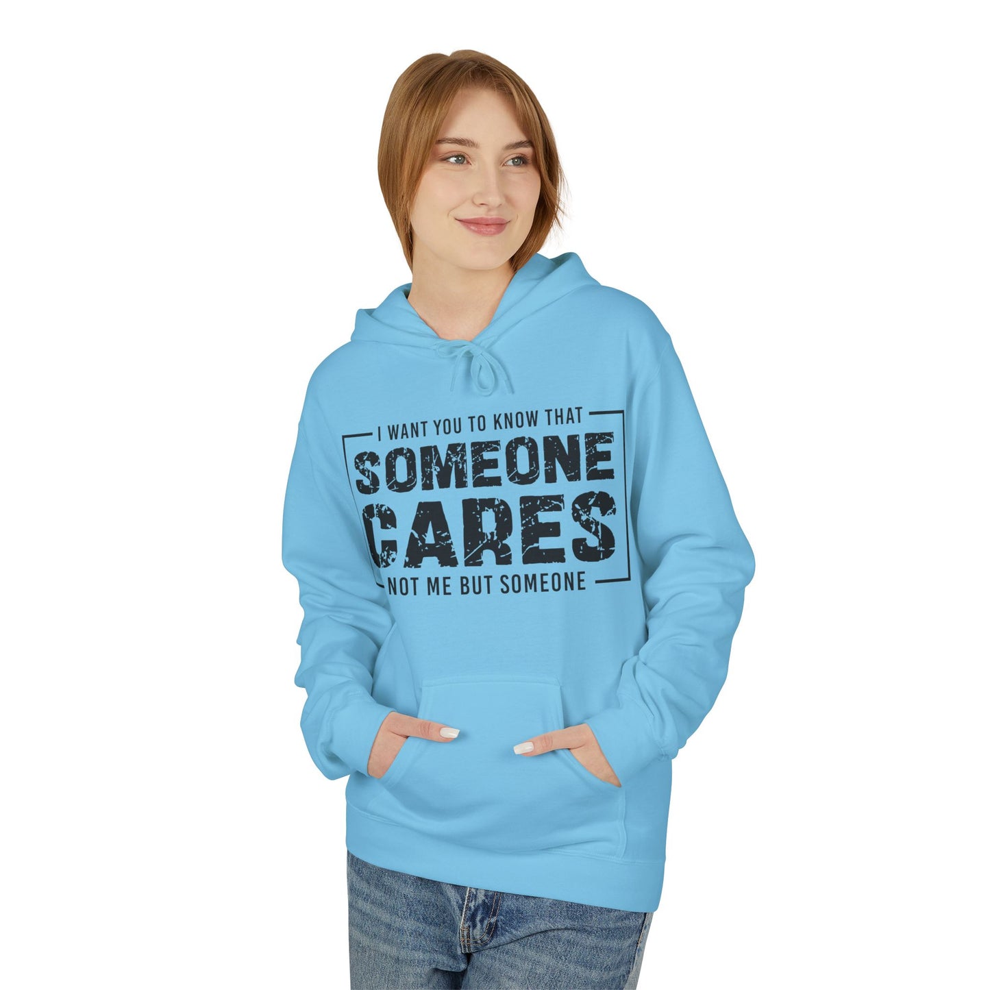 Someone Cares Not Me But Someone Midweight Softstyle Fleece Hoodie