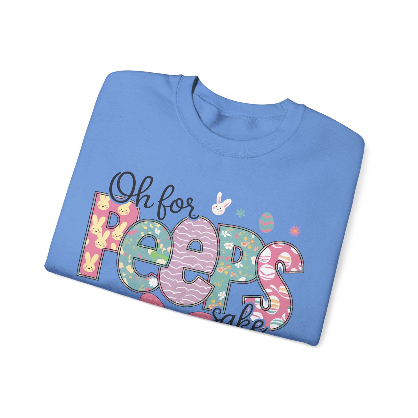 Oh For Peeps Sake Heavy Blend™ Crewneck Sweatshirt