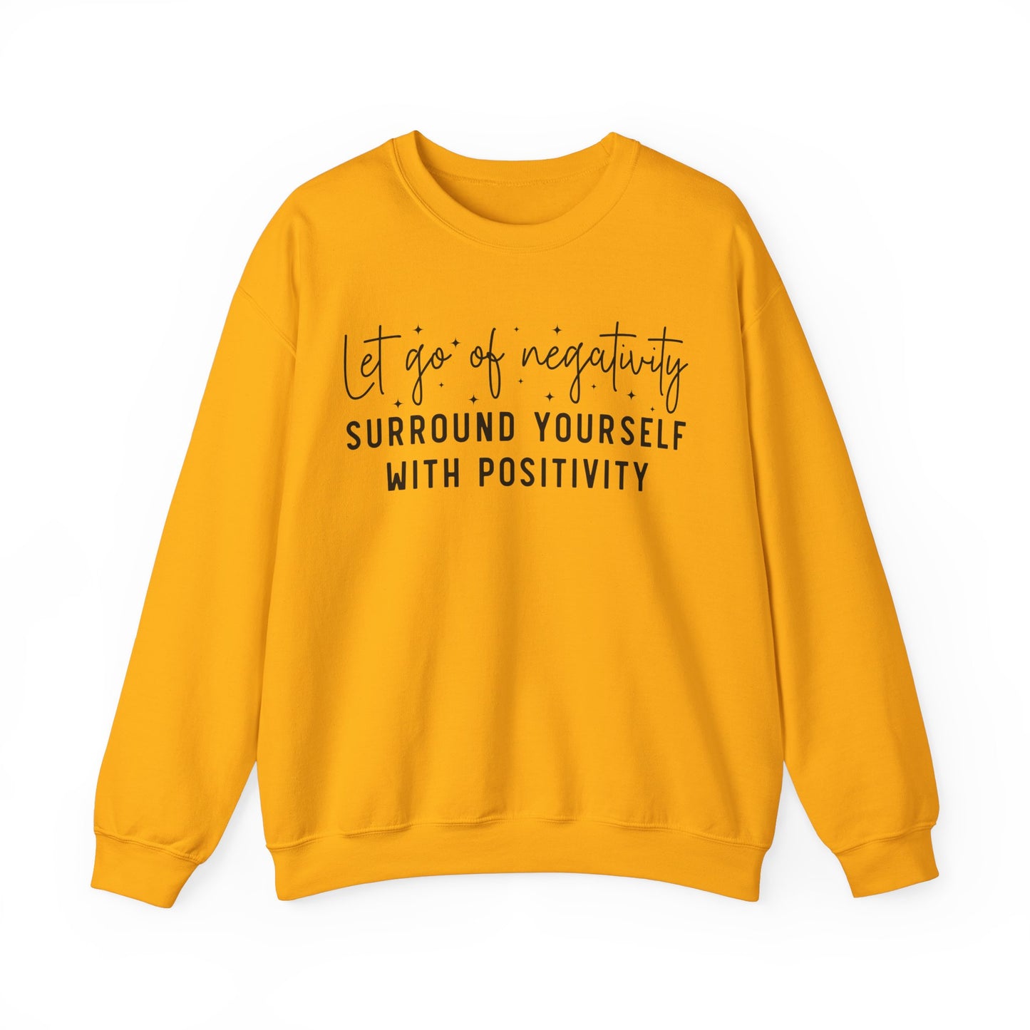 Let Go Of Negativity Heavy Blend™ Crewneck Sweatshirt