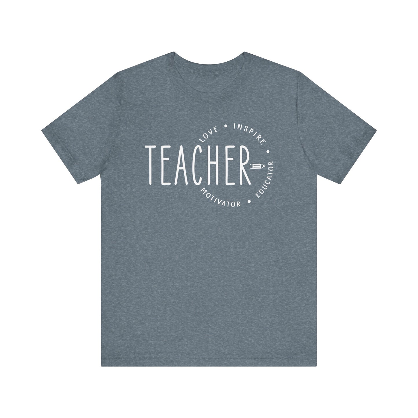 Teacher Love Inspire Motivator Educator Jersey Short Sleeve Tee