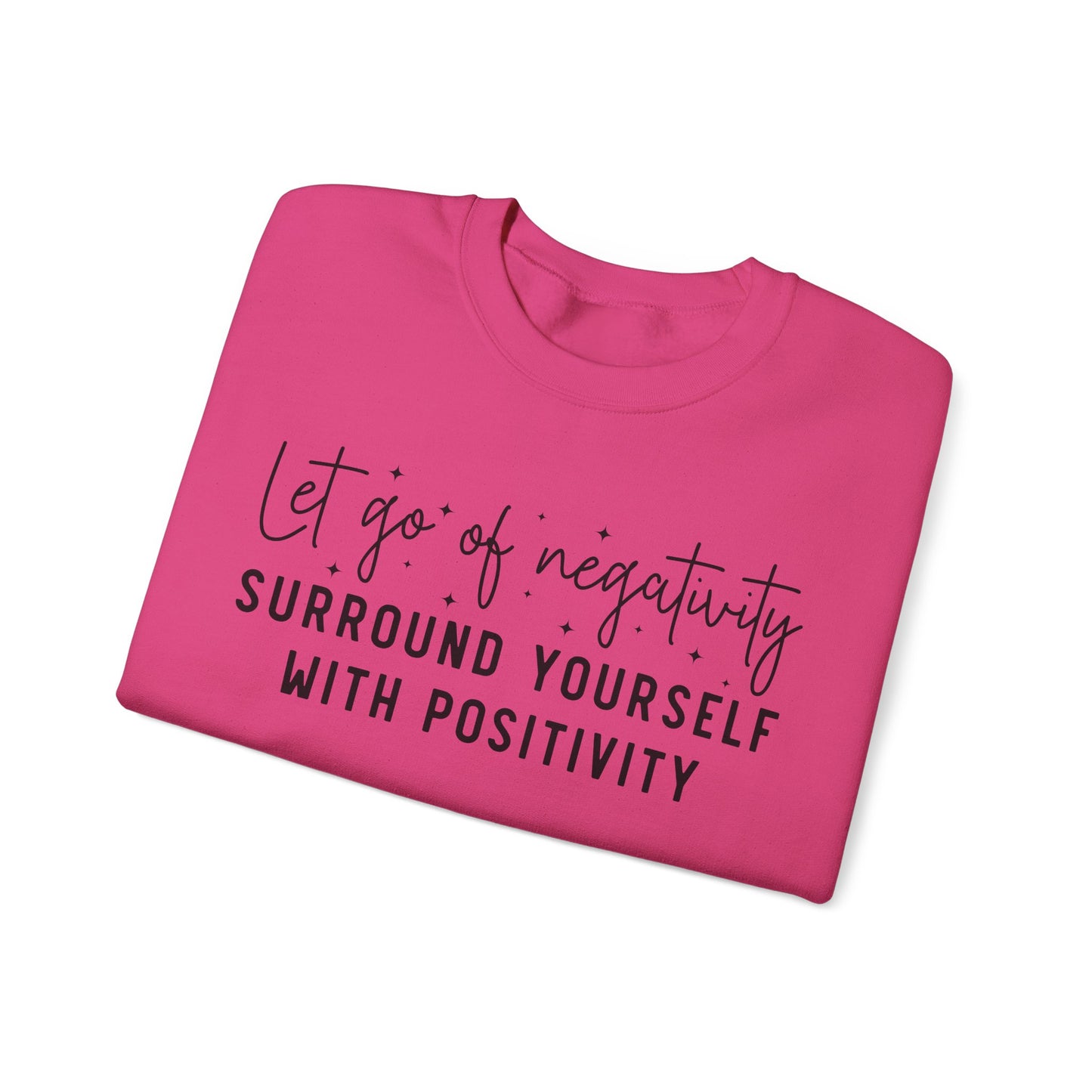 Let Go Of Negativity Heavy Blend™ Crewneck Sweatshirt