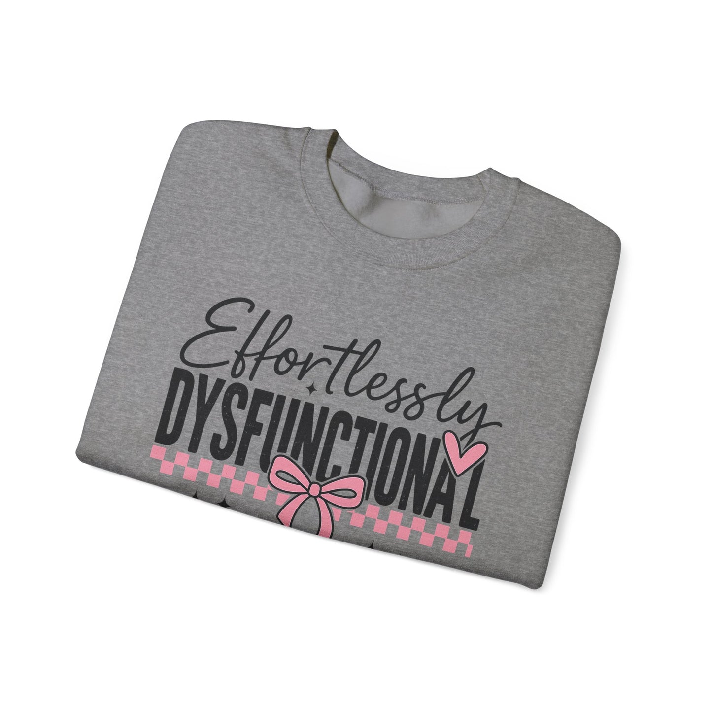 Effortlessly Dysfunctional Heavy Blend™ Crewneck Sweatshirt