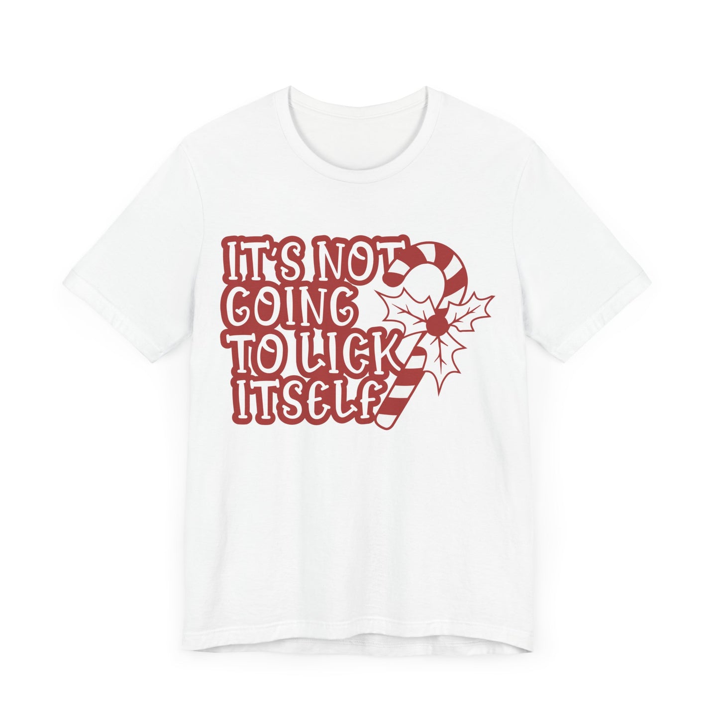 Its Not Going To Lick Itself Jersey Short Sleeve Tee