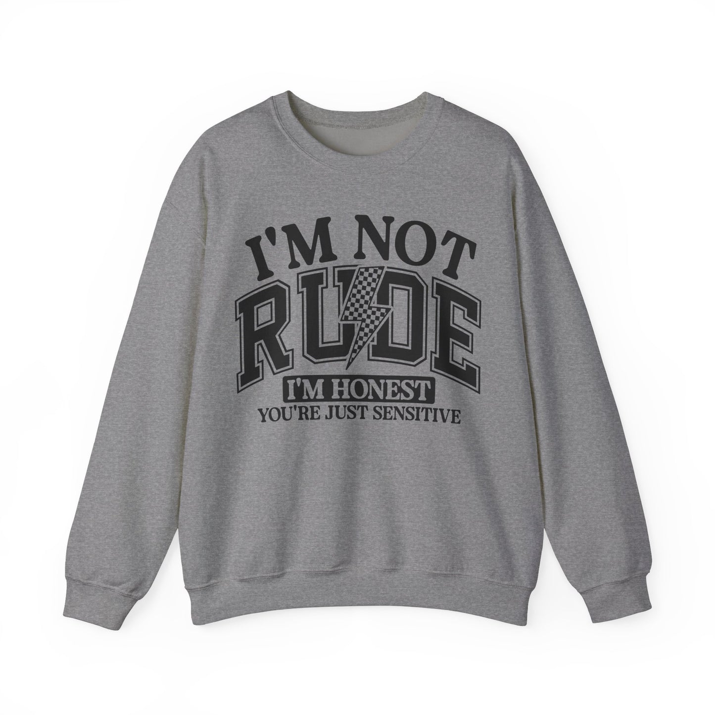 Im Not Rude Heavy Blend™ Crewneck Sweatshirt