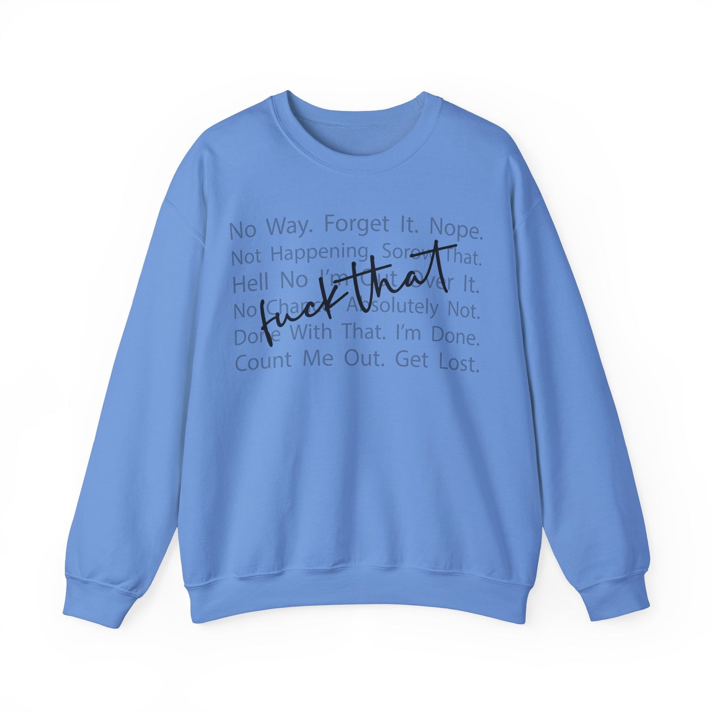 F That Heavy Blend™ Crewneck Sweatshirt