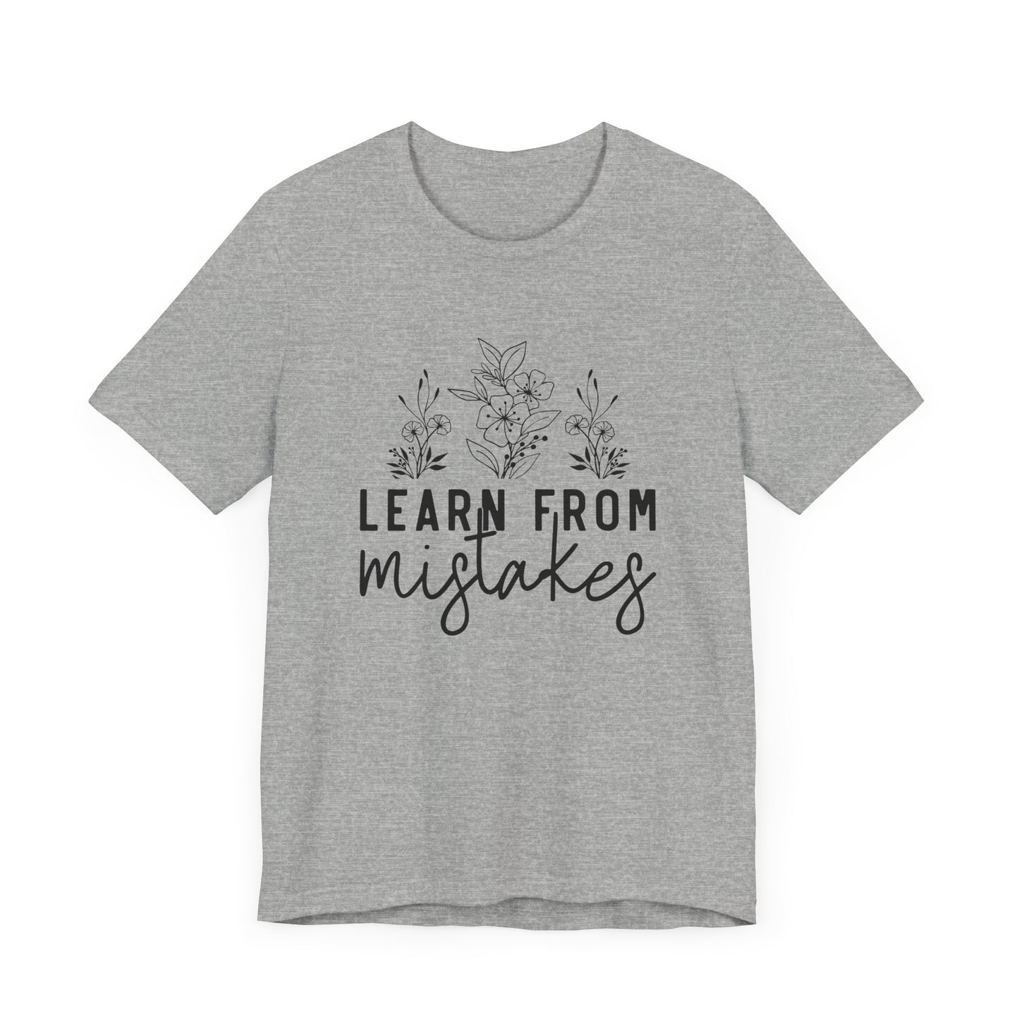 Learn From Mistakes Jersey Short Sleeve Tee