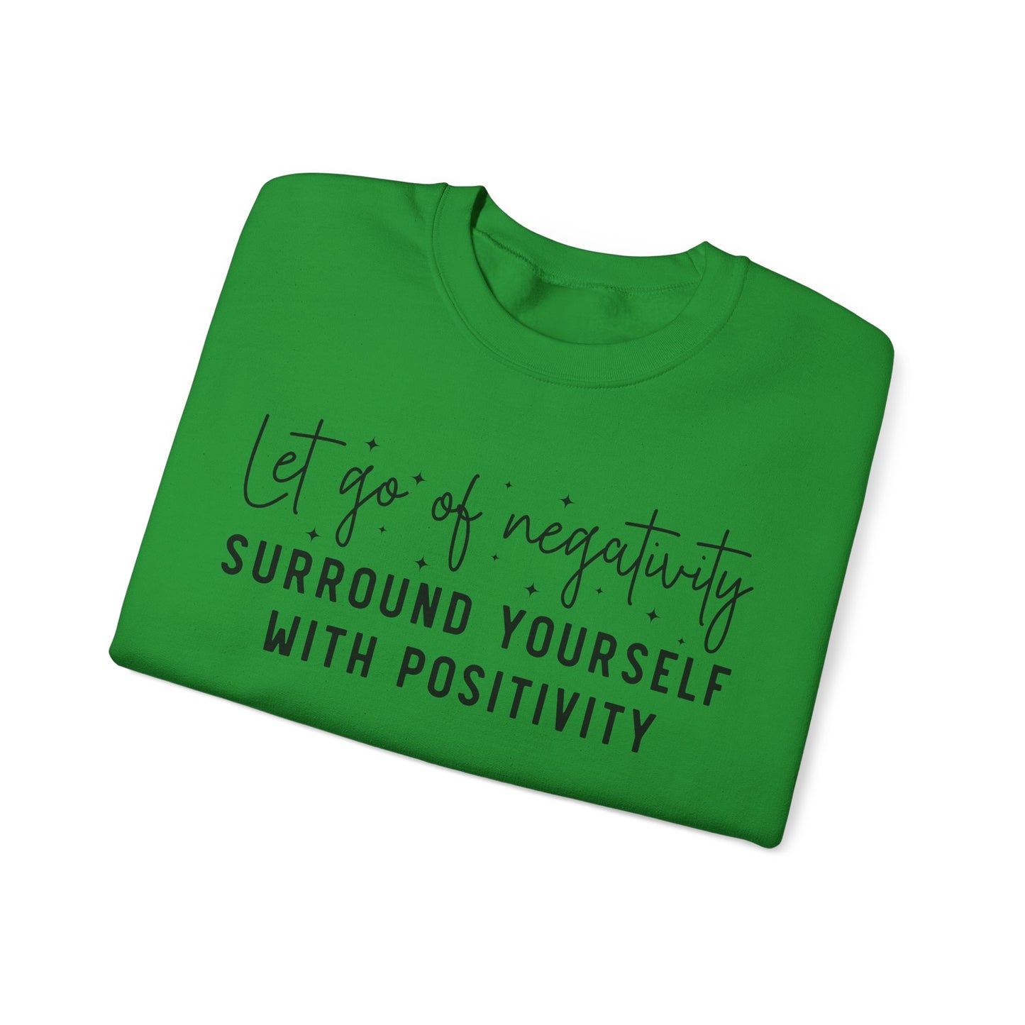 Let Go Of Negativity Heavy Blend™ Crewneck Sweatshirt