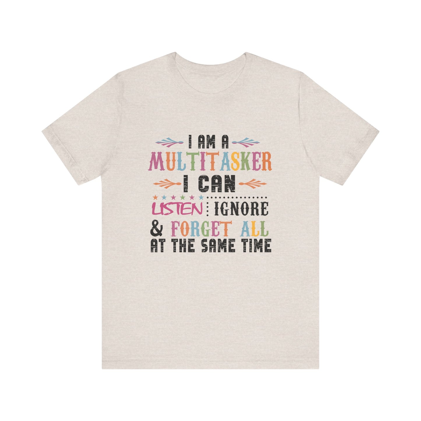 I Am A Multitasker Jersey Short Sleeve Tee