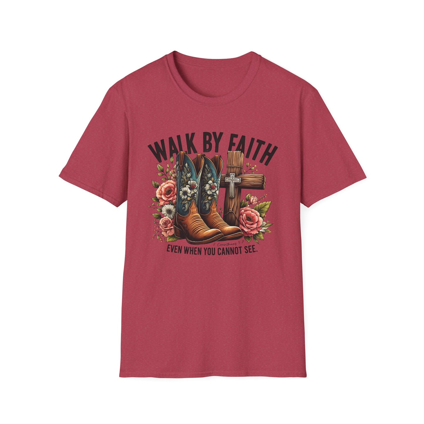 Walk By Faith Even When You Cannot See Softstyle T-Shirt