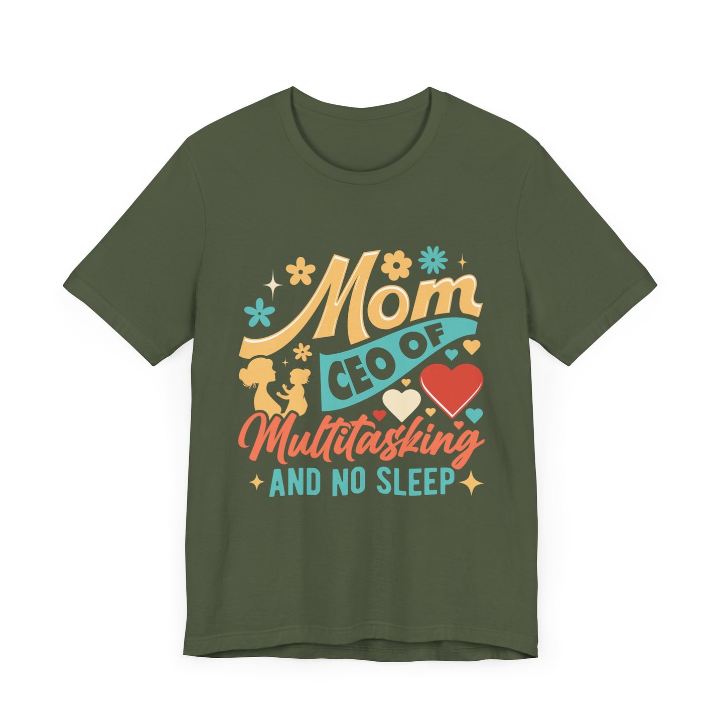 Mom CEO of Multitasking And No Sleep Jersey Short Sleeve Tee