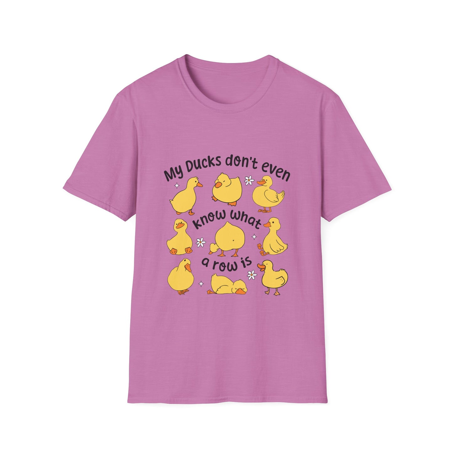My Ducks Don’t Even Know What A Line Is Softstyle T-Shirt