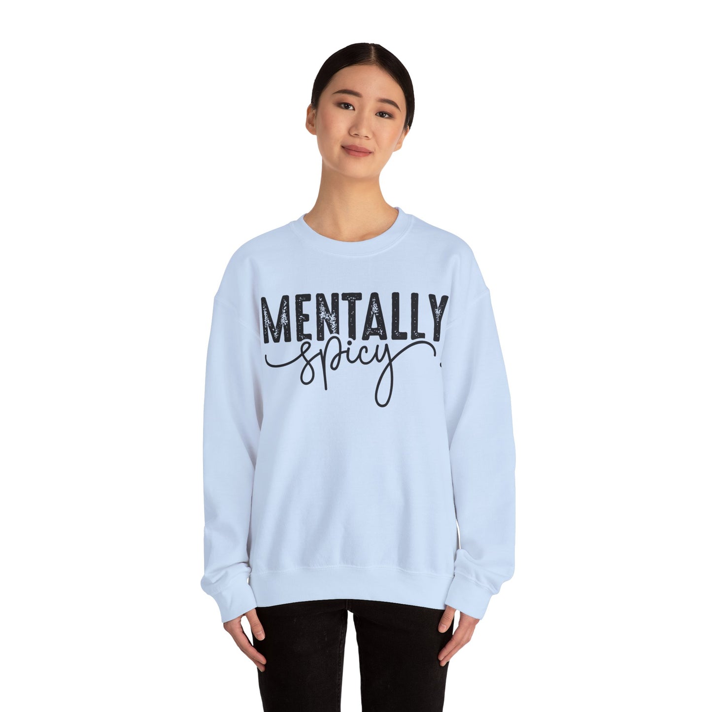 Mentally Spicy Heavy Blend™ Crewneck Sweatshirt