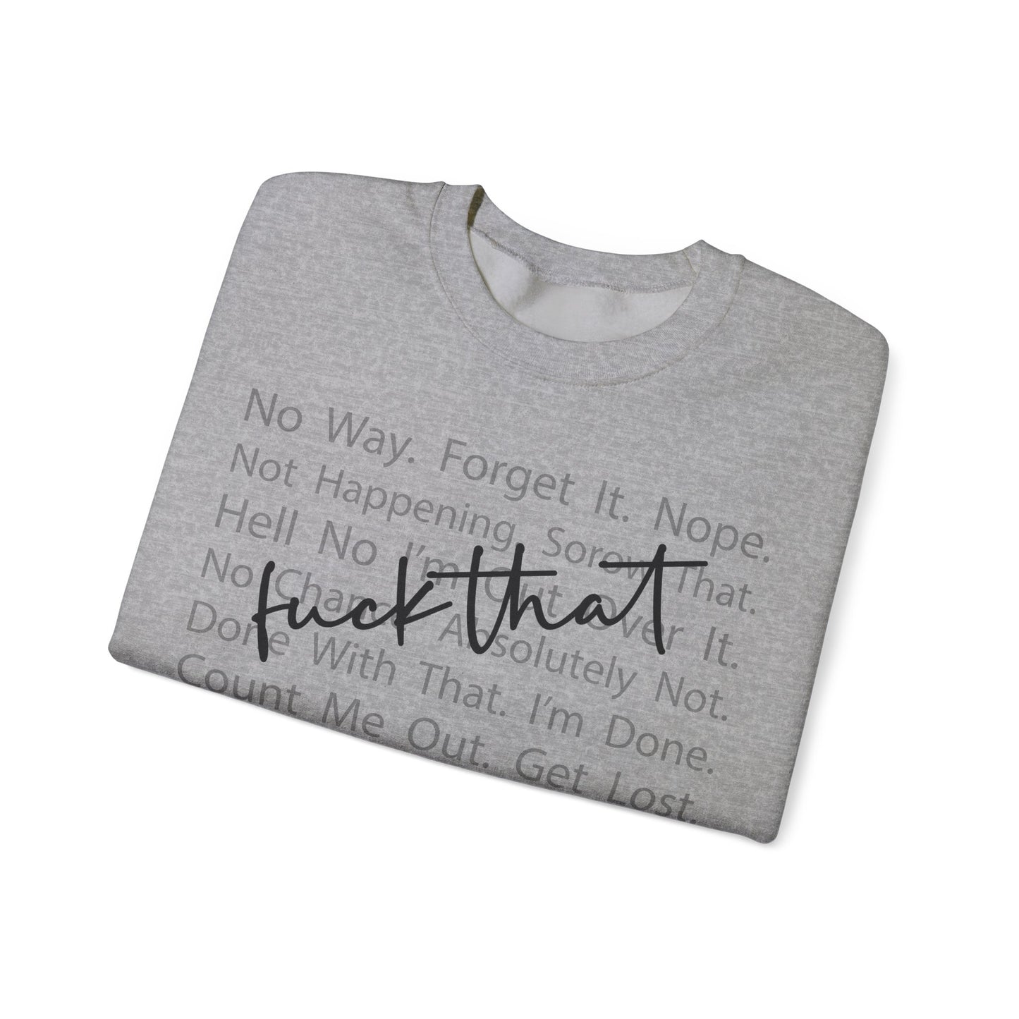 F That Heavy Blend™ Crewneck Sweatshirt