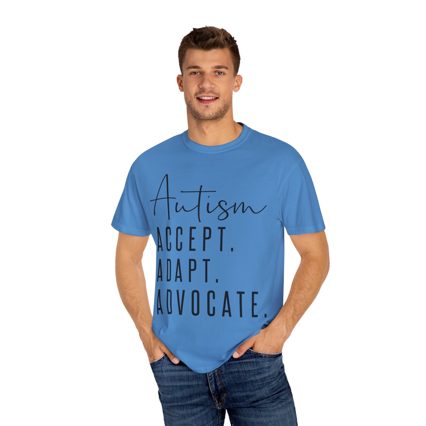 Autism Accept Adapt Advocate Garment-Dyed T-shirt