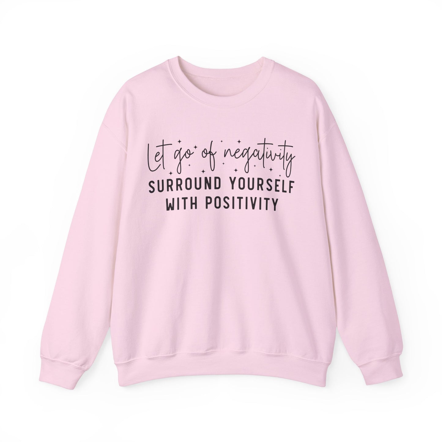 Let Go Of Negativity Heavy Blend™ Crewneck Sweatshirt