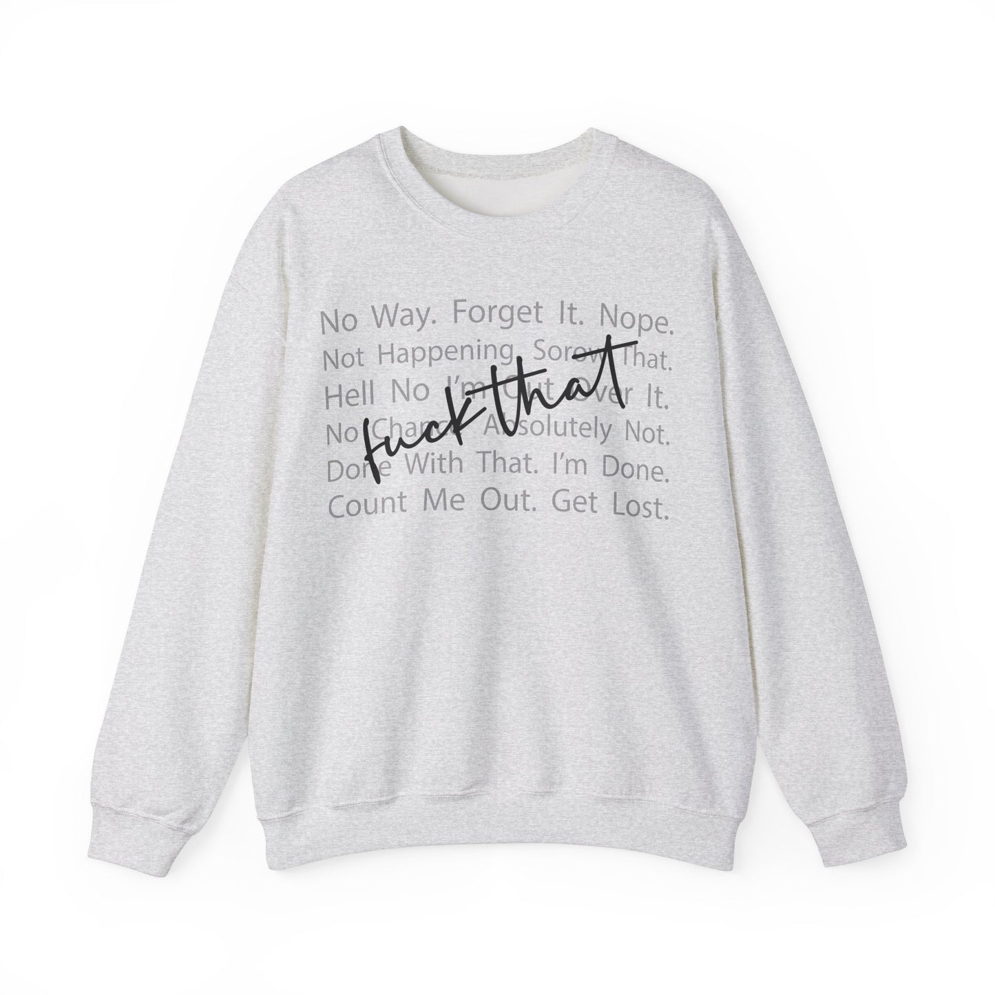F That Heavy Blend™ Crewneck Sweatshirt