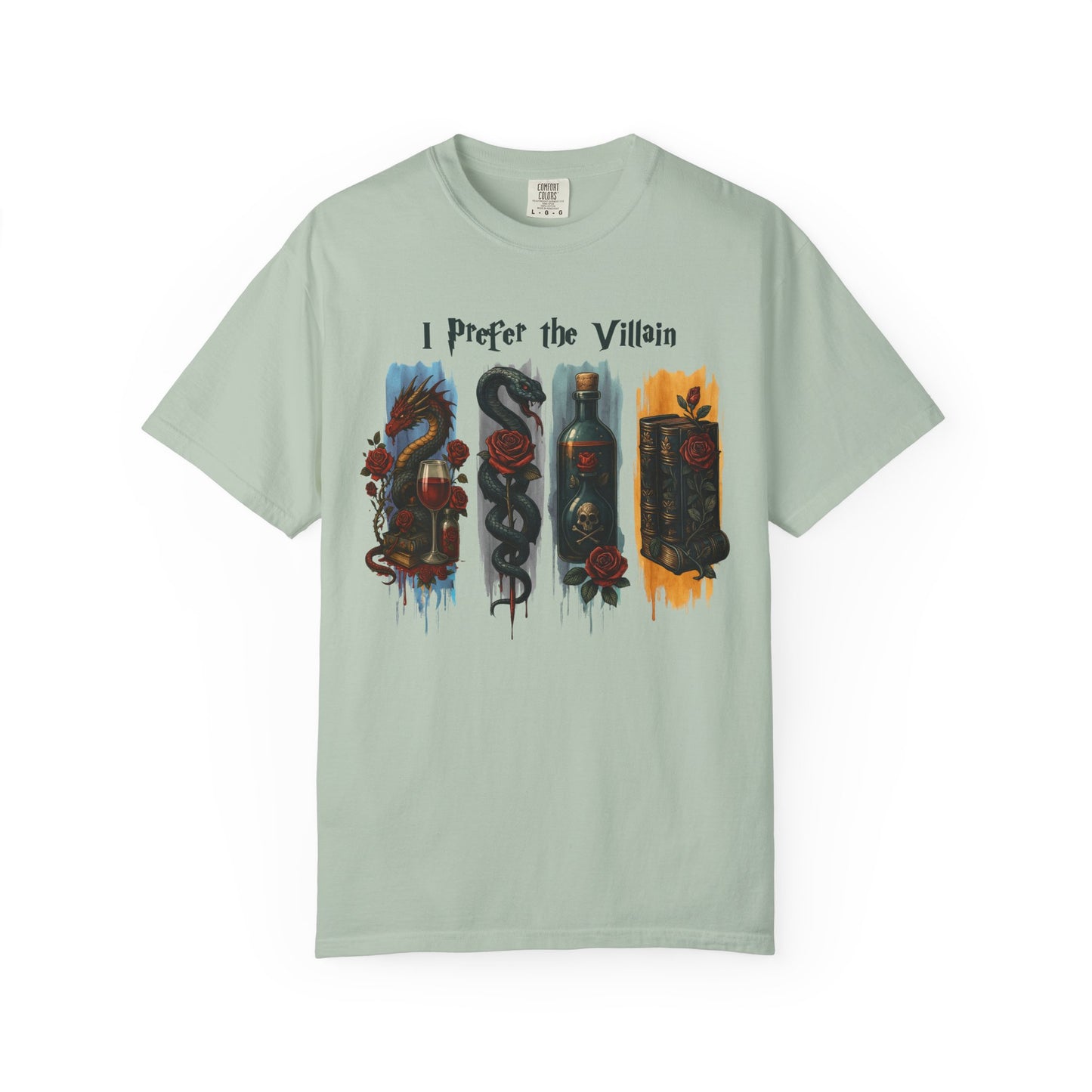 I Prefer The Villains Garment-Dyed T-shirt