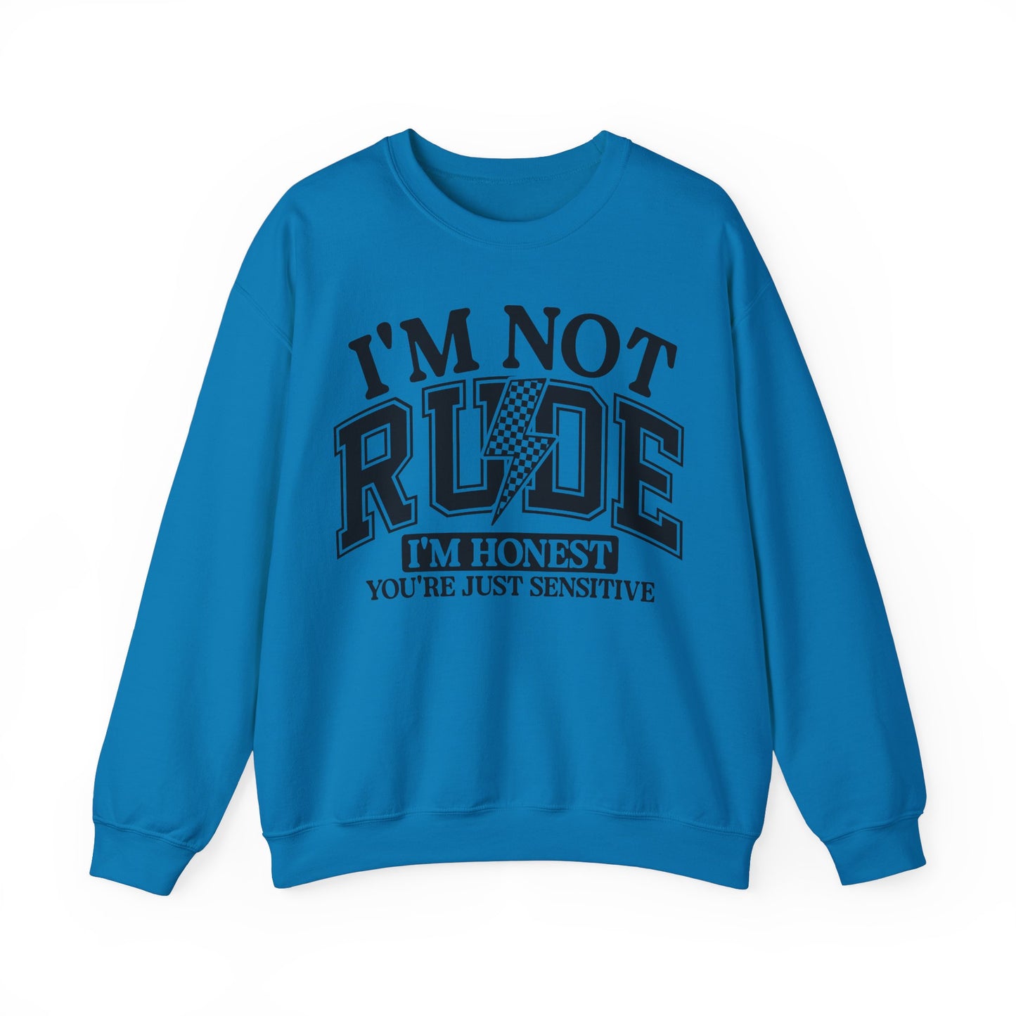 Im Not Rude Heavy Blend™ Crewneck Sweatshirt