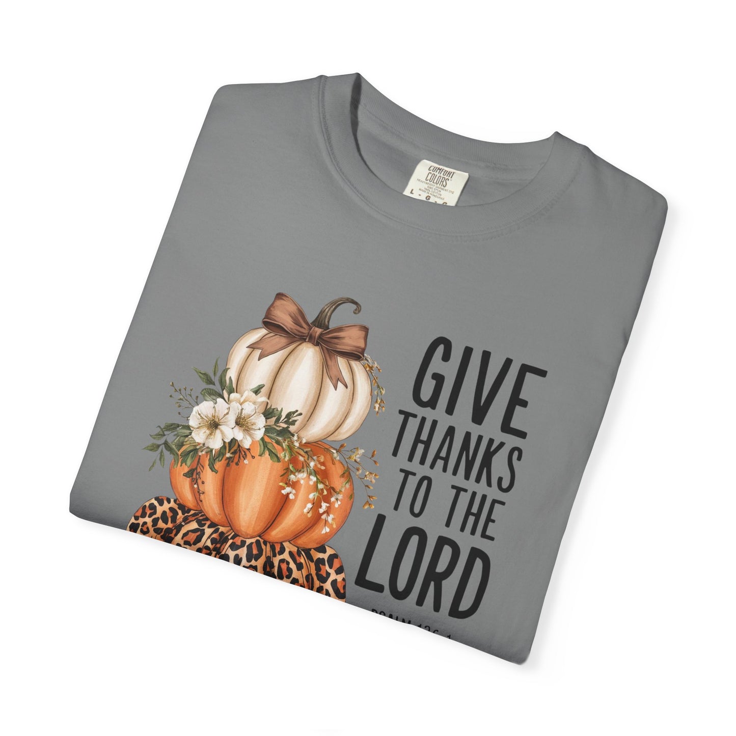 Give Thanks Garment-Dyed T-shirt