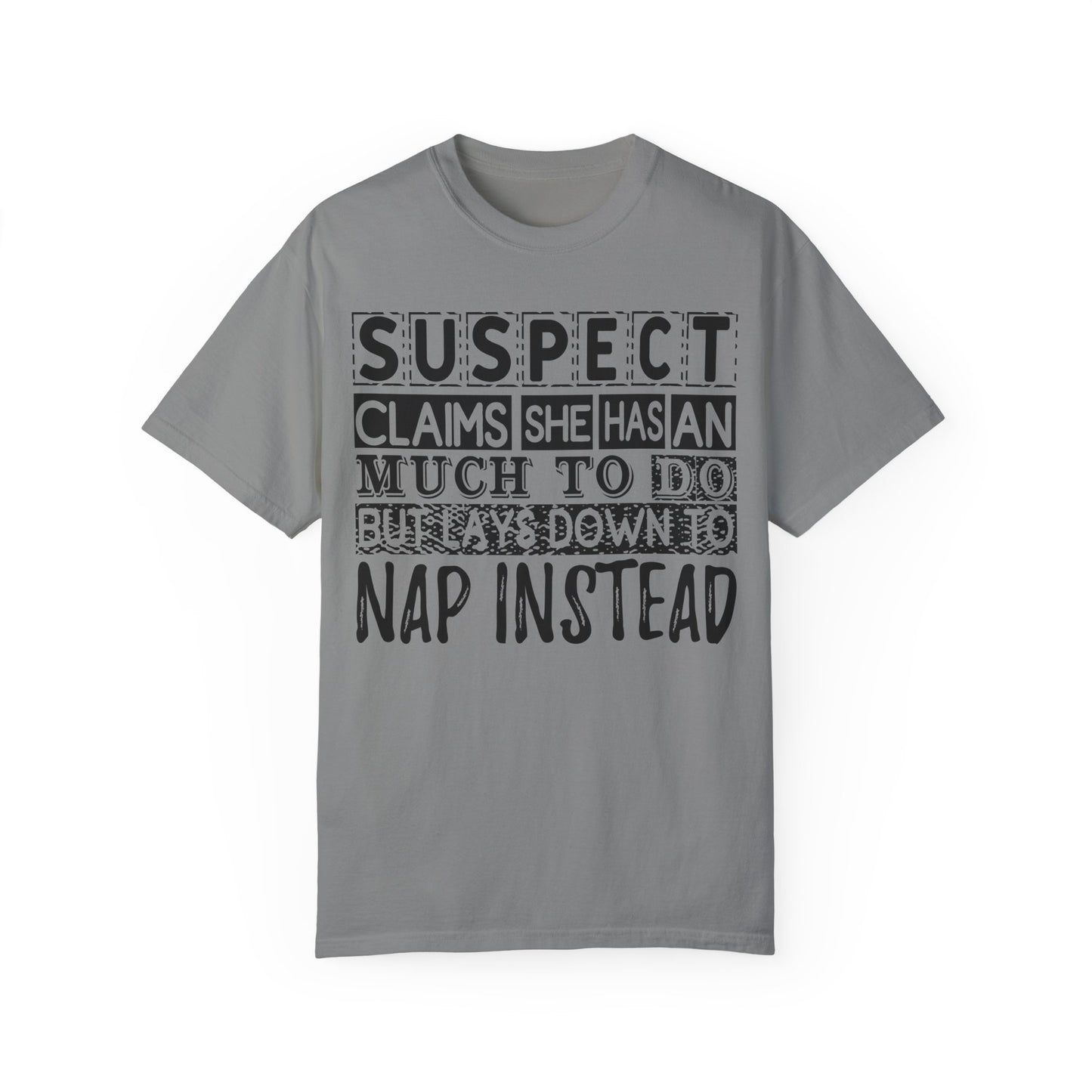 Naps Instead Garment-Dyed T-shirt