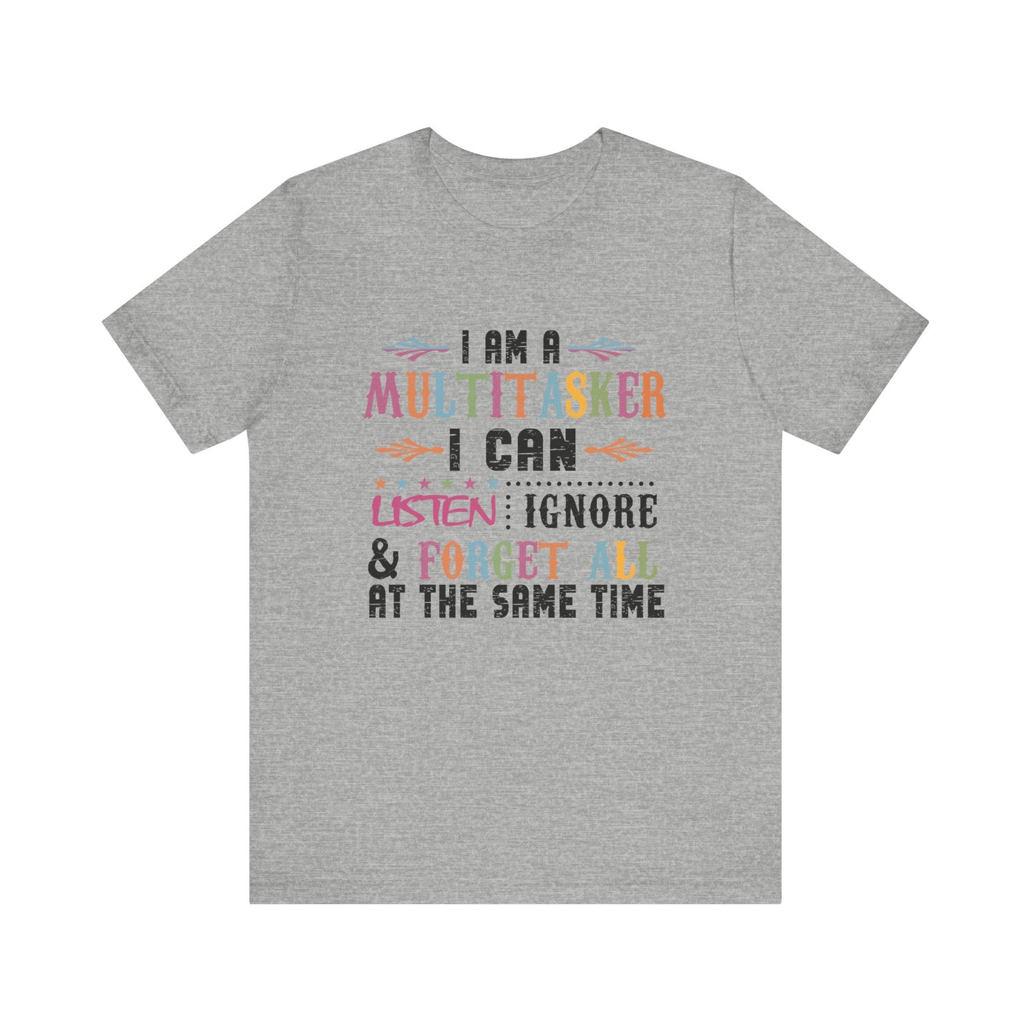 I Am A Multitasker Jersey Short Sleeve Tee