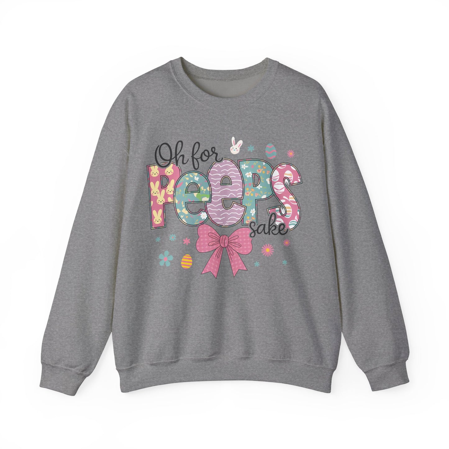 Oh For Peeps Sake Heavy Blend™ Crewneck Sweatshirt