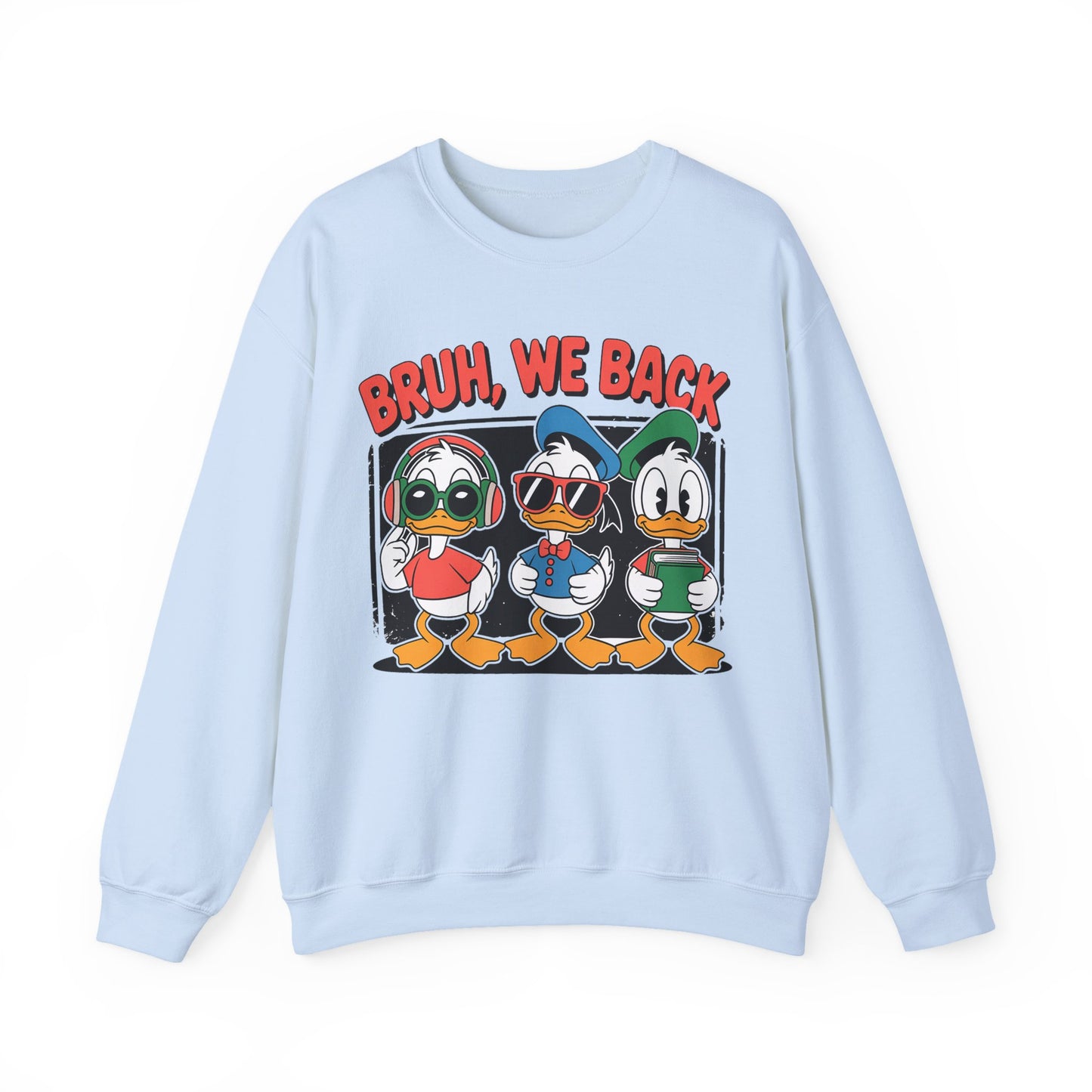 Bruh We Back Ducklings Heavy Blend™ Crewneck Sweatshirt