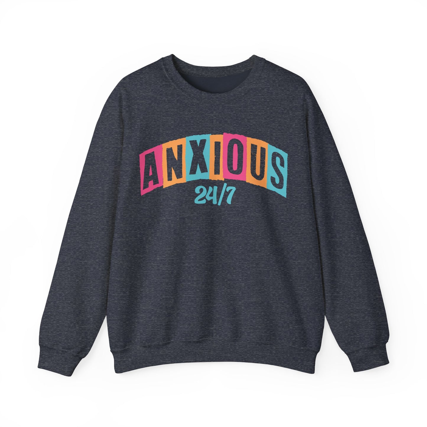 Anxious 24/7 Heavy Blend™ Crewneck Sweatshirt