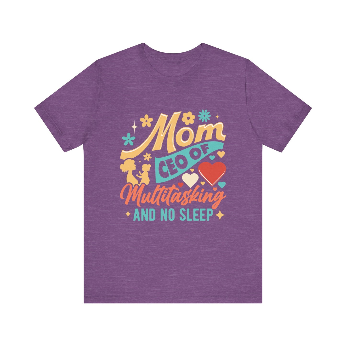 Mom CEO of Multitasking And No Sleep Jersey Short Sleeve Tee