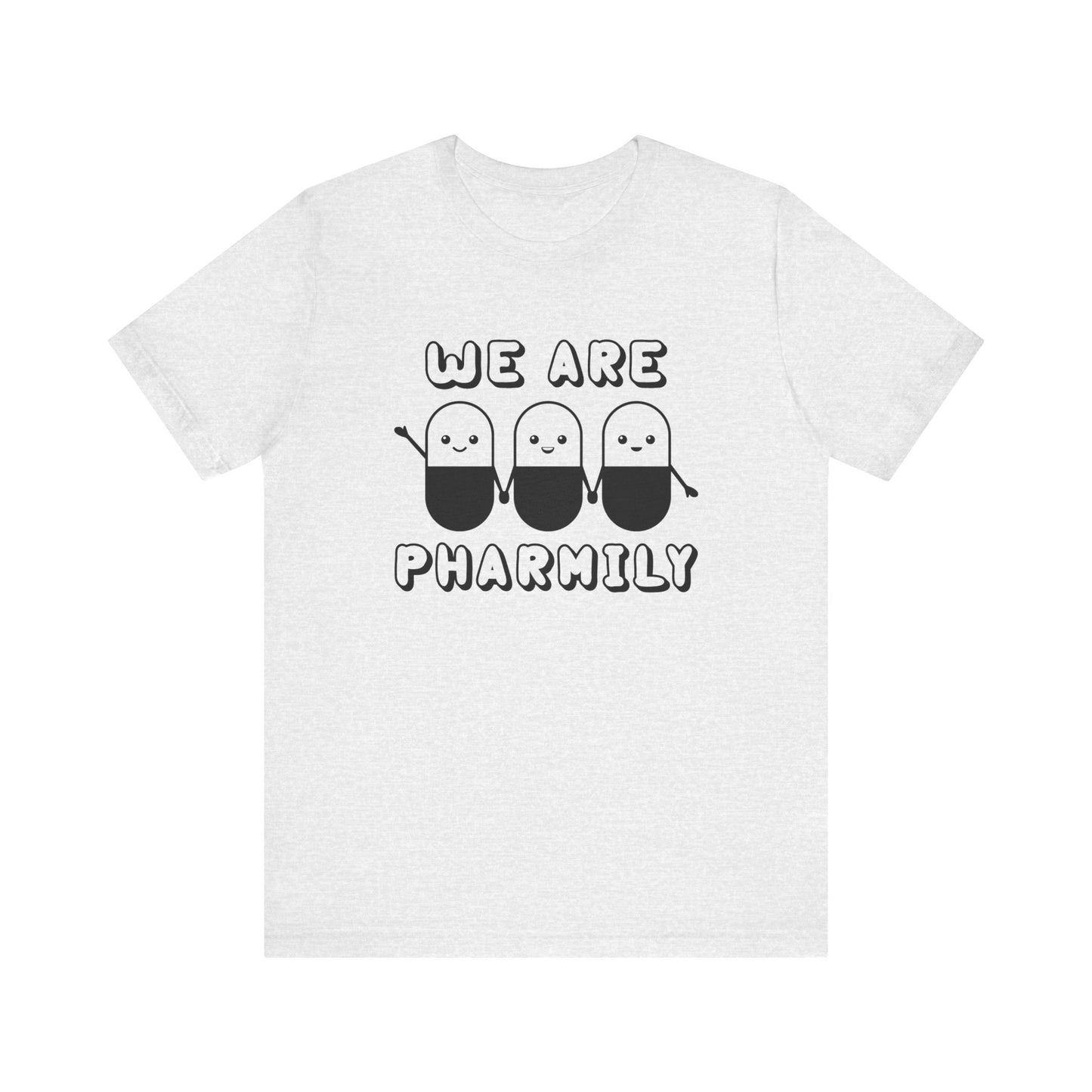 We Are Pharmily Jersey Short Sleeve Tee CYOT
