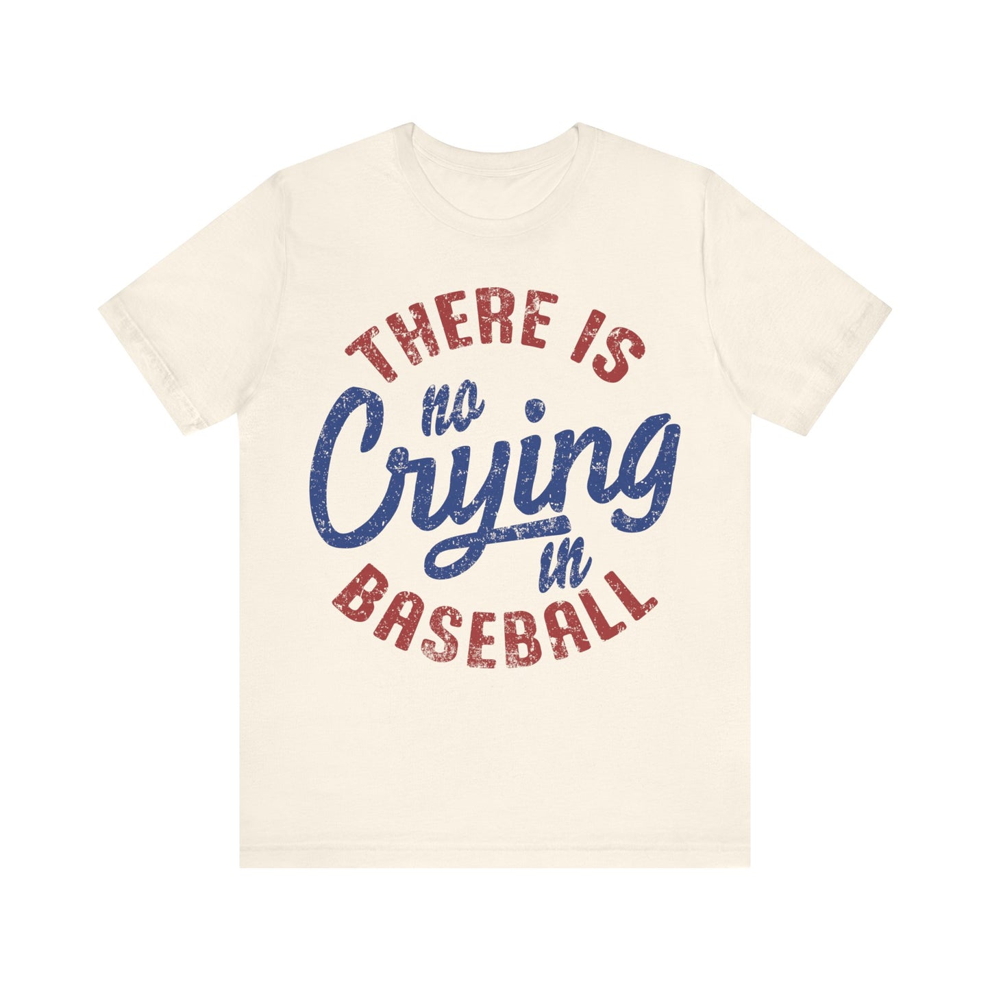 No Crying In Baseball Jersey Short Sleeve Tee