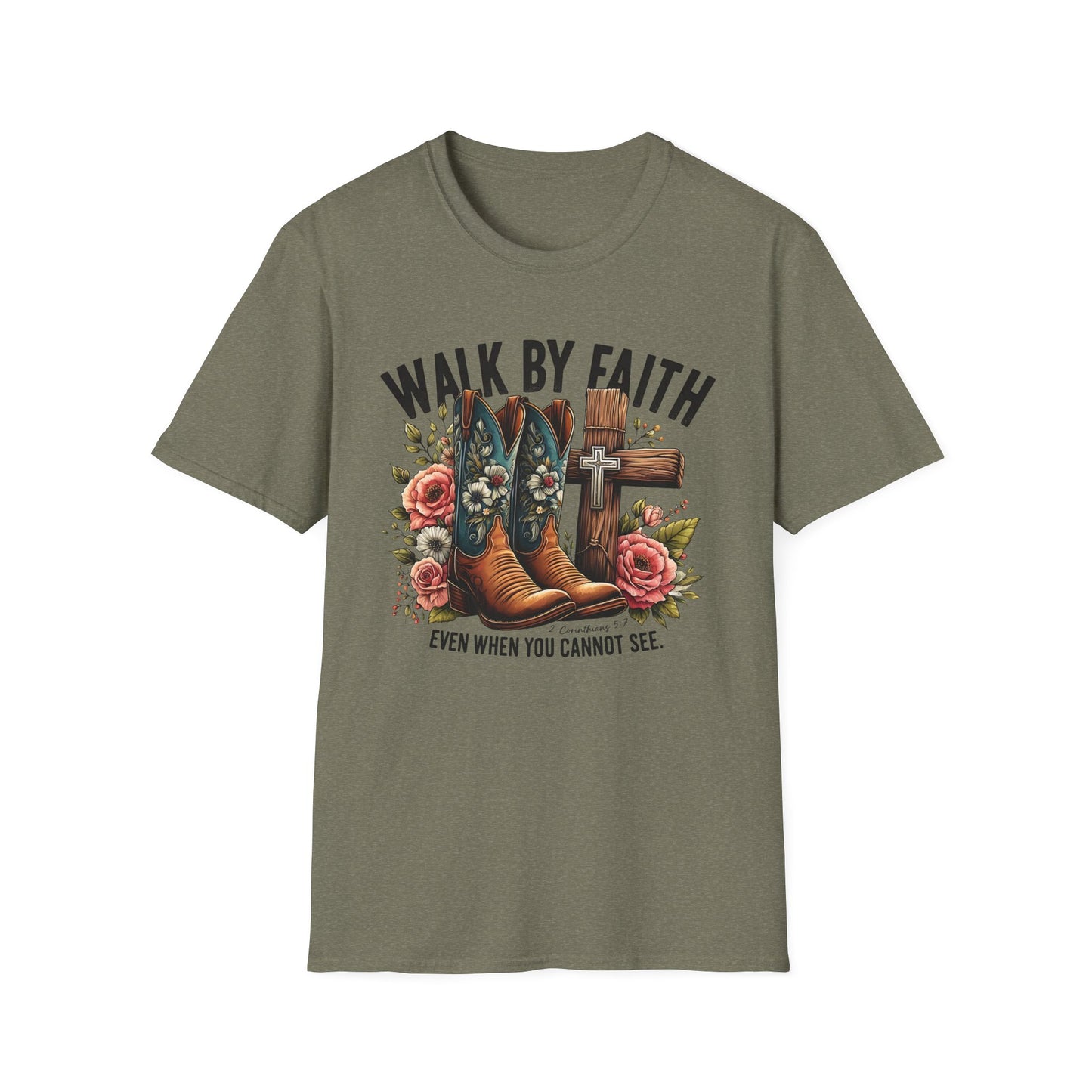 Walk By Faith Even When You Cannot See Softstyle T-Shirt