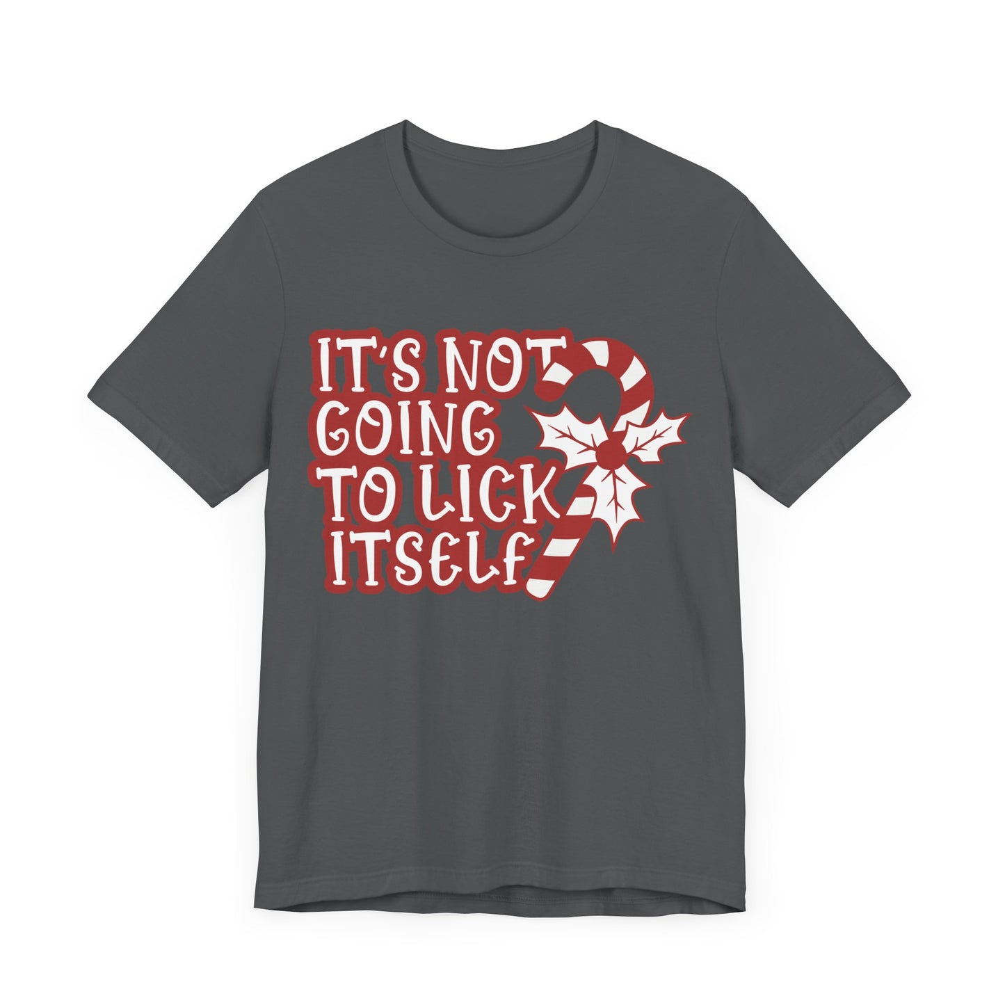 Its Not Going To Lick Itself Jersey Short Sleeve Tee
