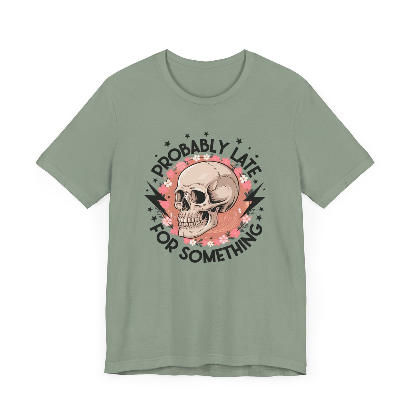 Probably Late For Something Jersey Short Sleeve Tee
