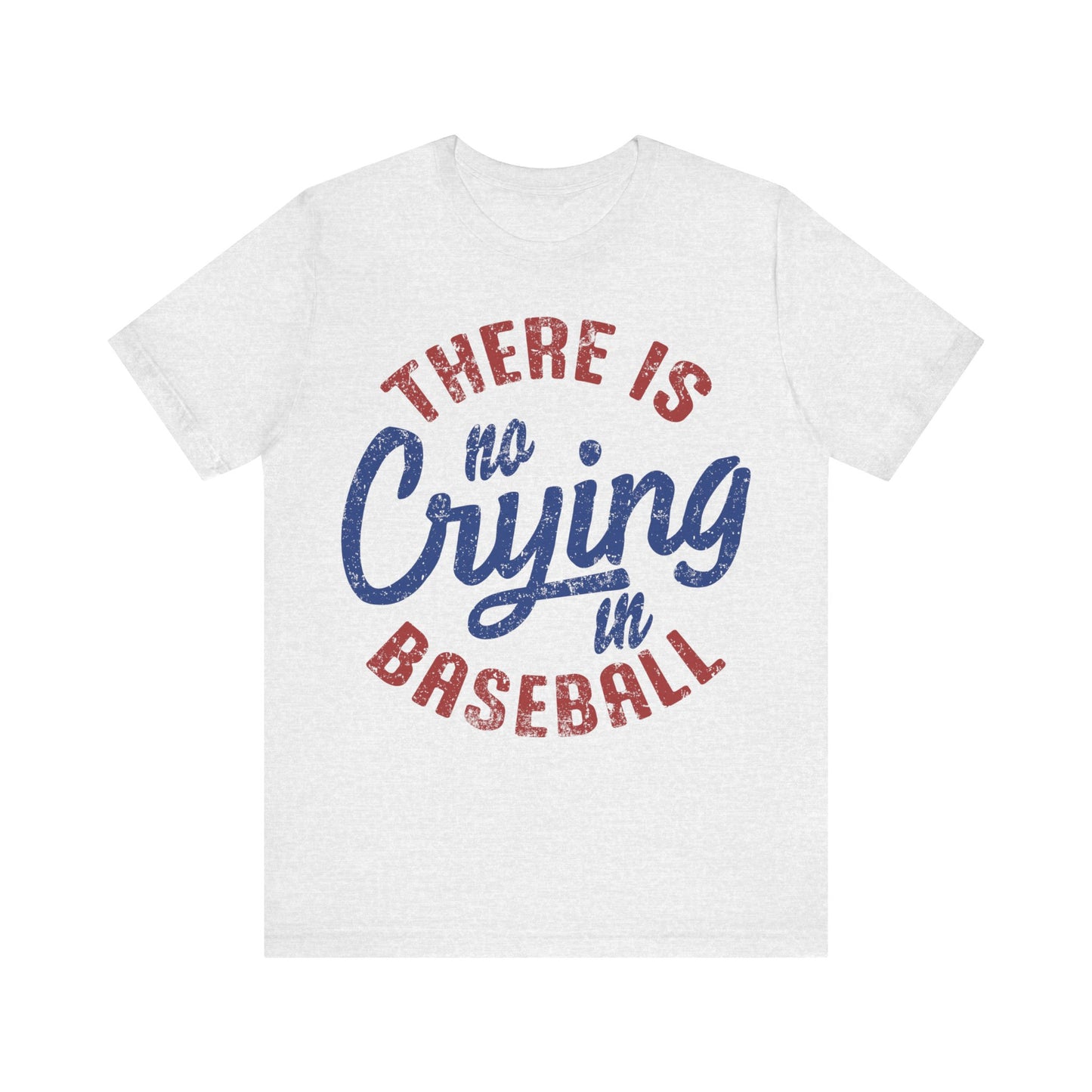 No Crying In Baseball Jersey Short Sleeve Tee