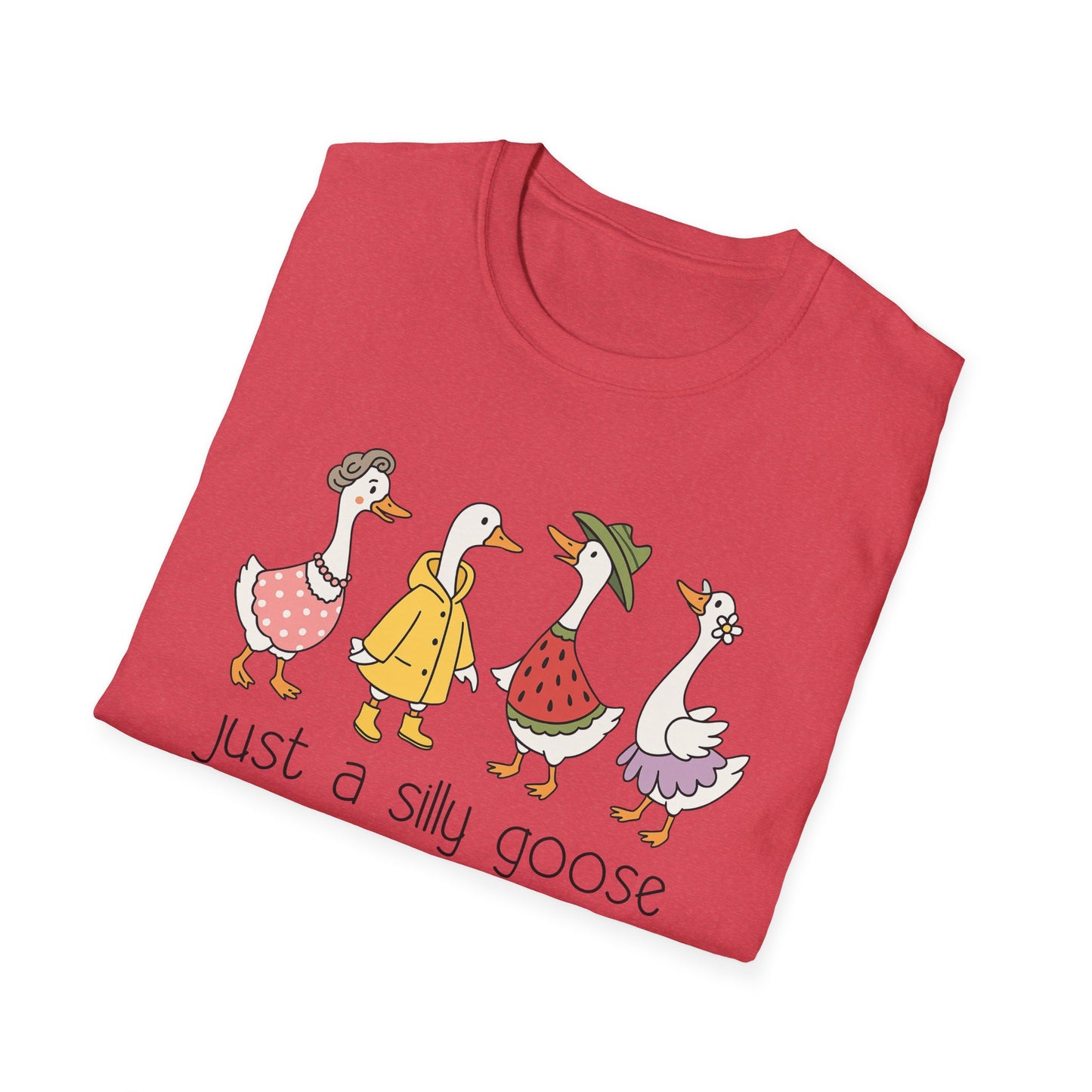 Just A Silly Goose Softstyle T-Shirt