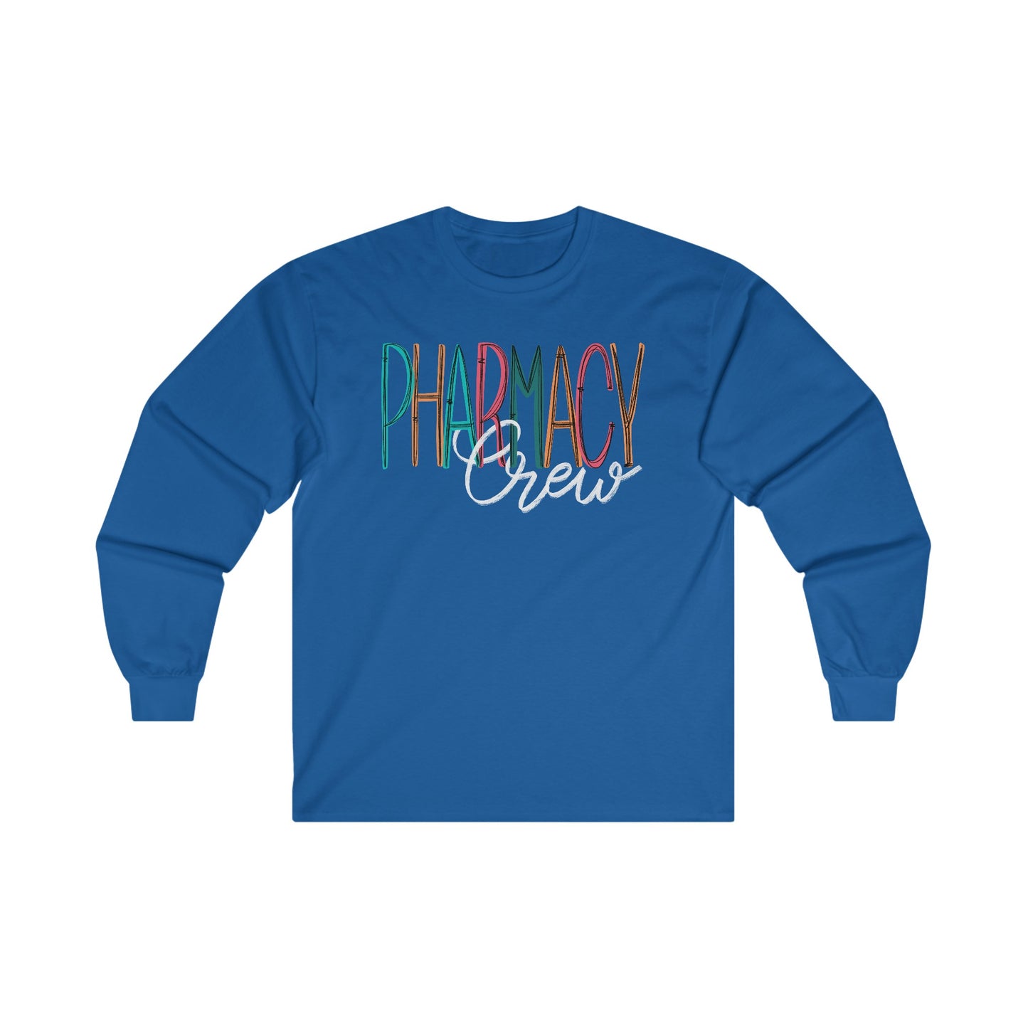 Pharmacy Crew CYOT Ultra Cotton Long Sleeve Tee