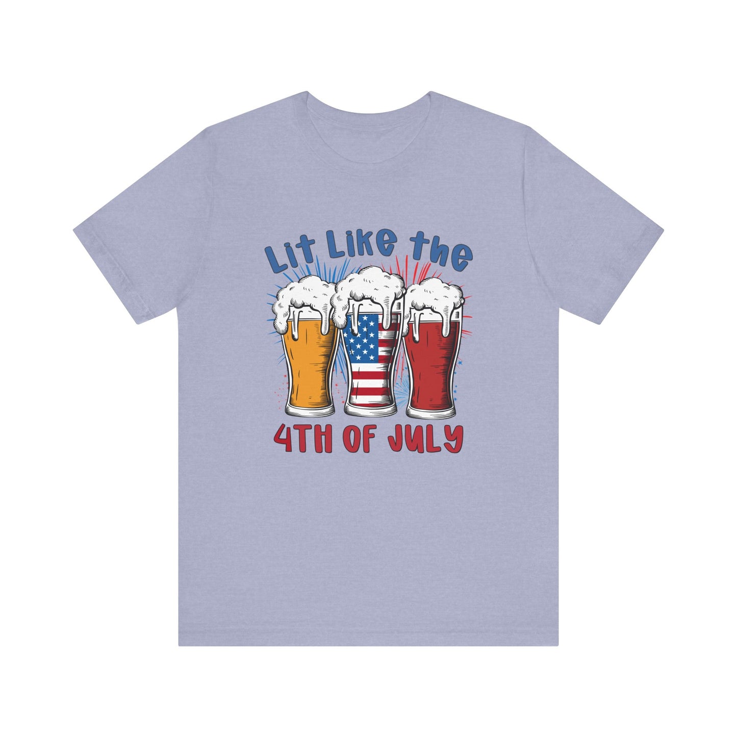 Lit Like The Fourth Of July Jersey Short Sleeve Tee