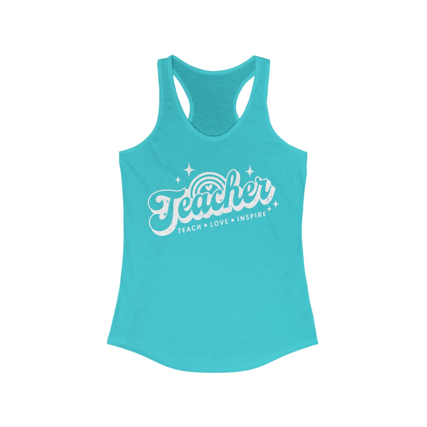 Teacher Teach Love Inspire Women's Ideal Racerback Tank