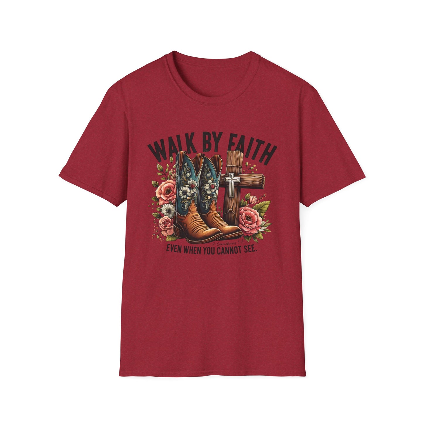 Walk By Faith Even When You Cannot See Softstyle T-Shirt