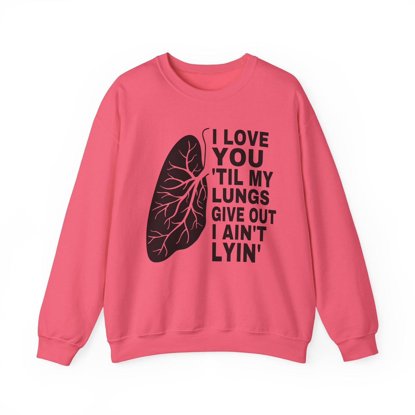 Love You Til My Lungs Give Out Heavy Blend™ Crewneck Sweatshirt