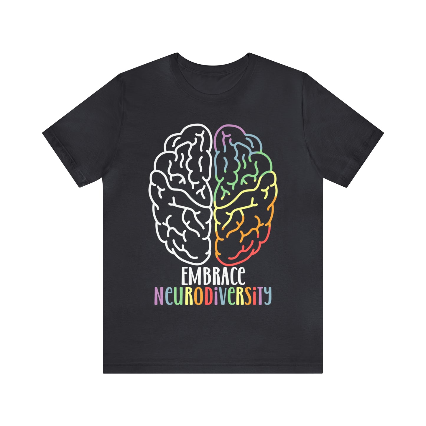 Embrace Neurodiversity