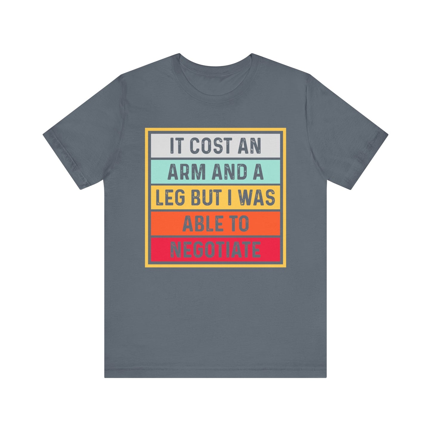 I Negotiated Jersey Short Sleeve Tee