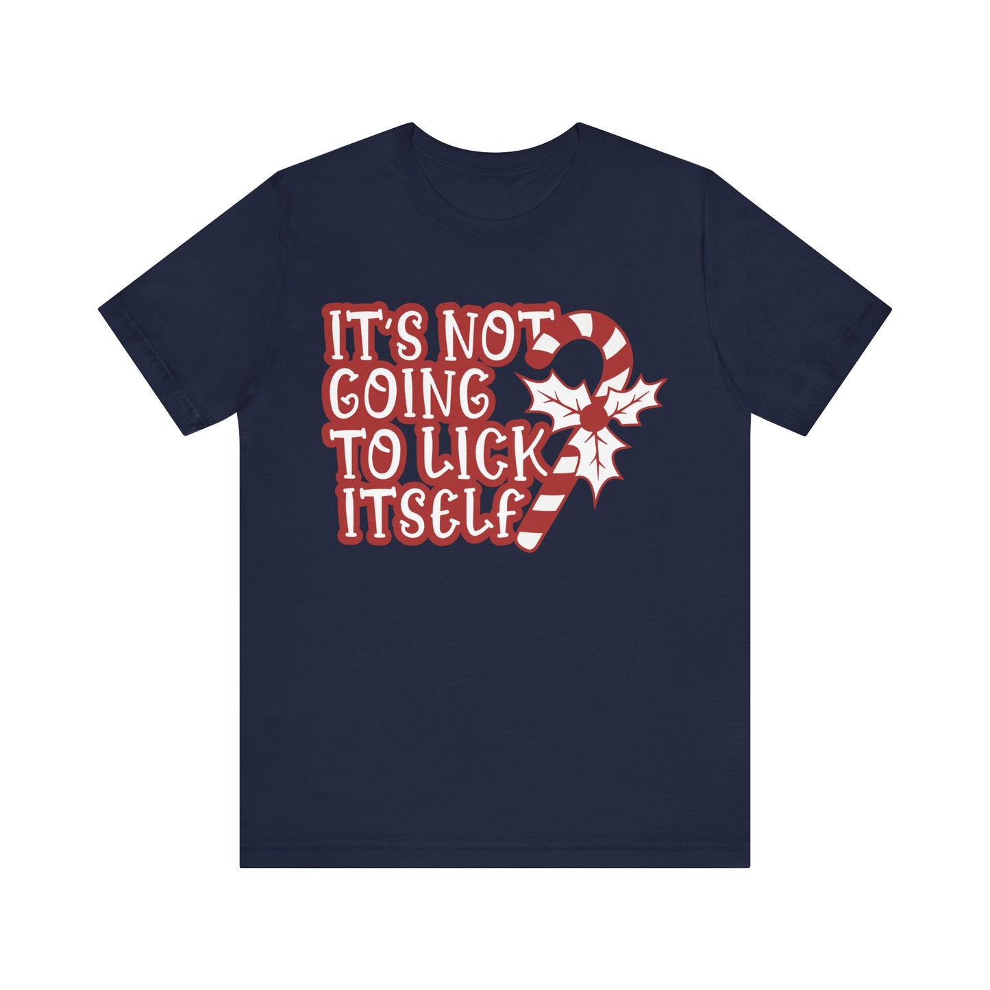 Its Not Going To Lick Itself Jersey Short Sleeve Tee