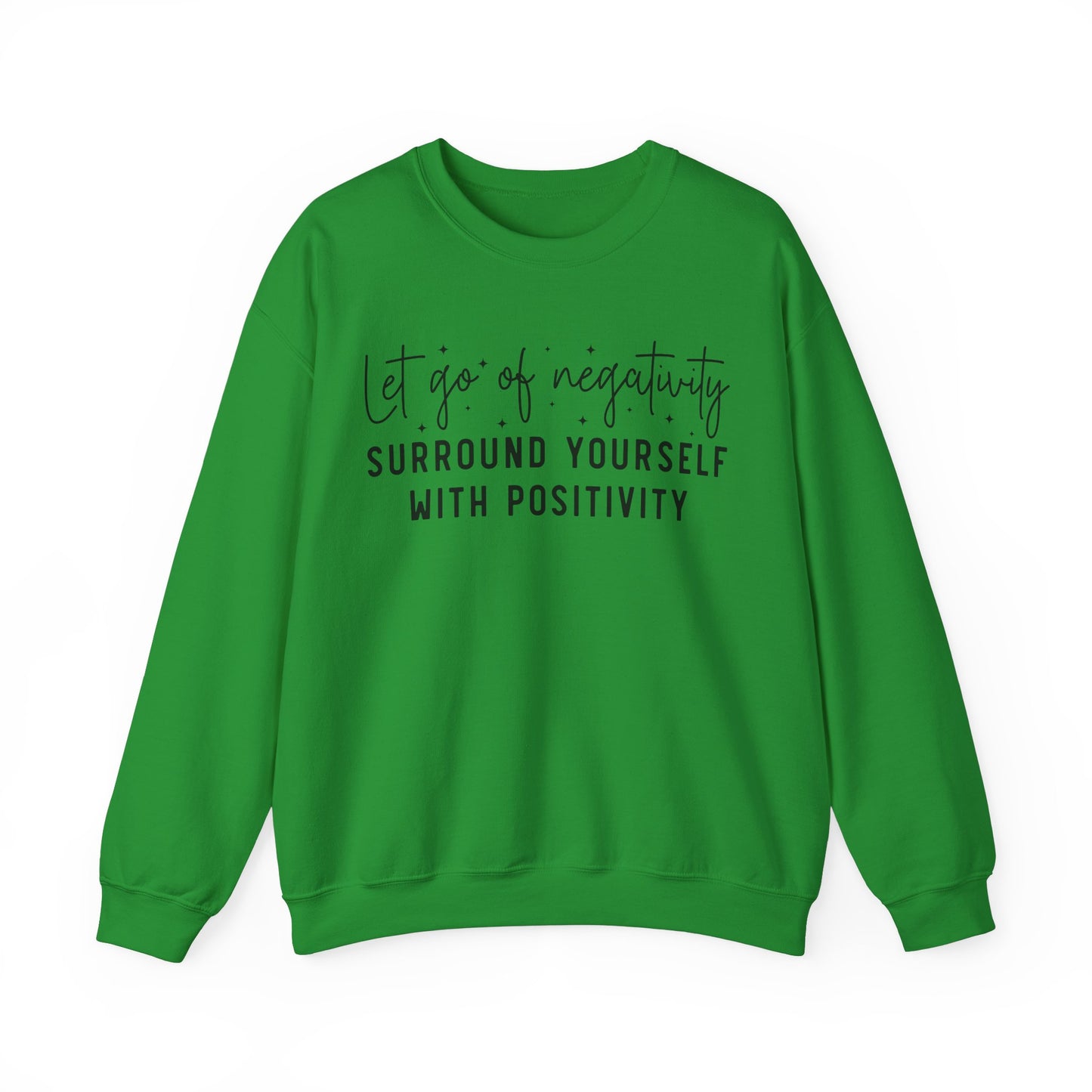 Let Go Of Negativity Heavy Blend™ Crewneck Sweatshirt