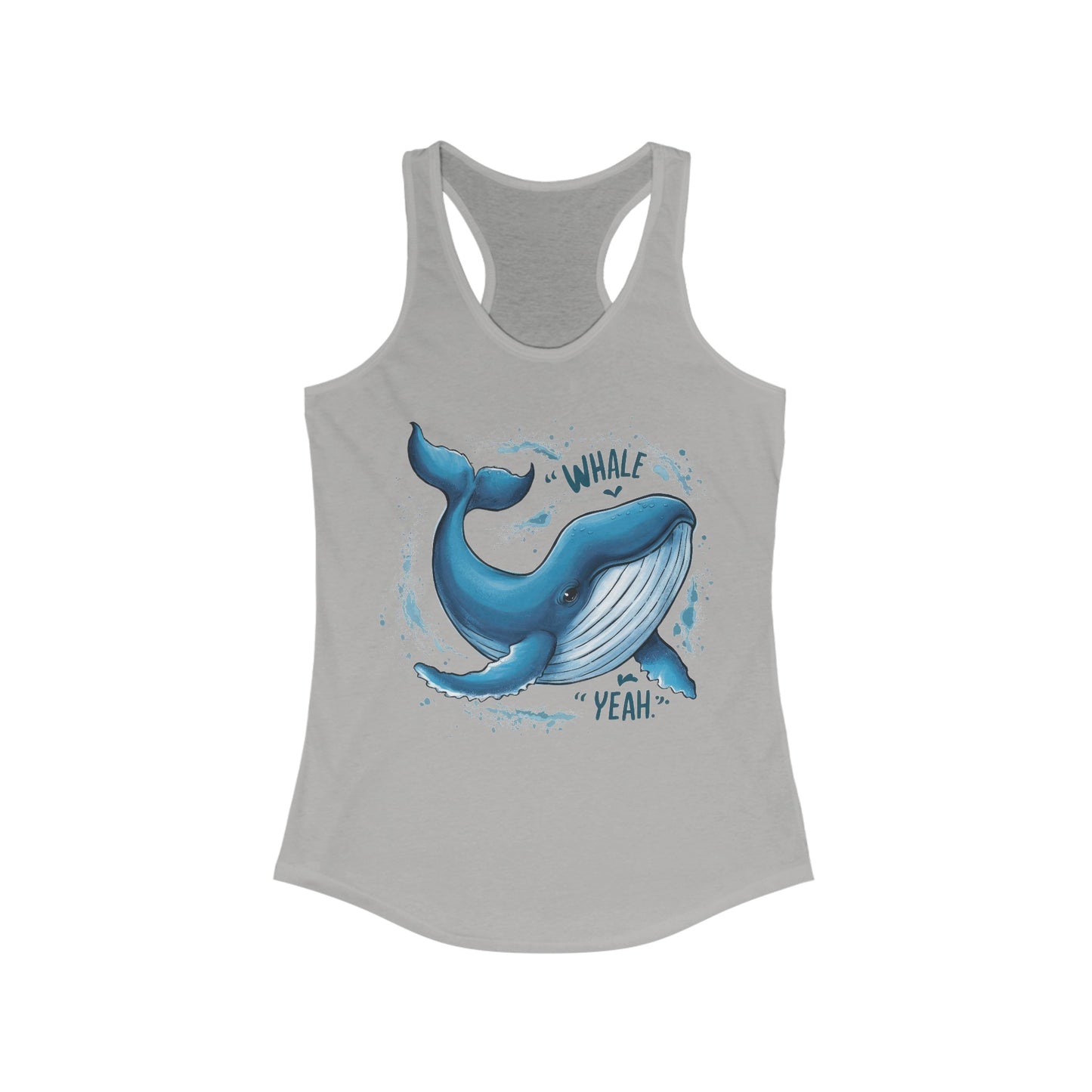 Whale Yeah Women's Ideal Racerback Tank