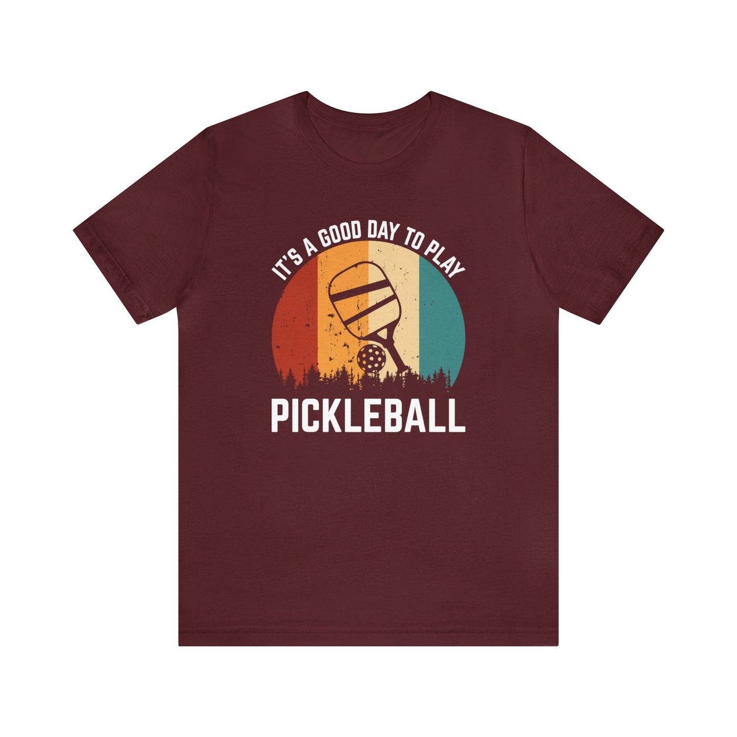 It’s A Good Day To Play Pickleball Jersey Short Sleeve Tee