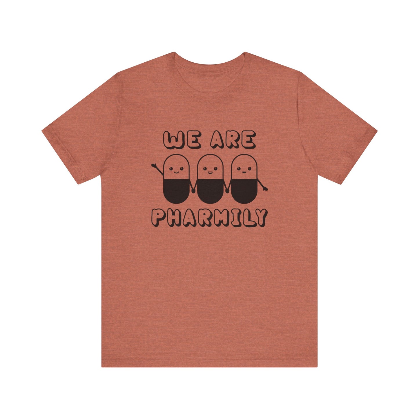 We Are Pharmily Jersey Short Sleeve Tee CYOT