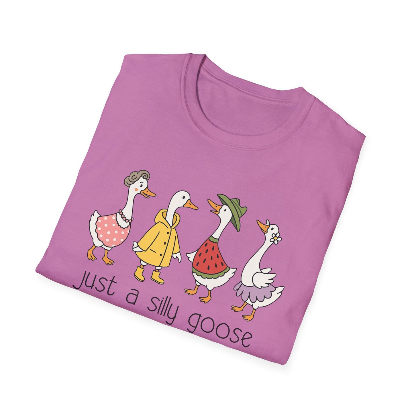 Just A Silly Goose Softstyle T-Shirt